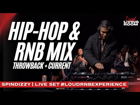 Best 90s, 2000s R&B & Hip-Hop Throwbacks + Current  | Spindizzy Live DJ Set @ Loud RNB Experience