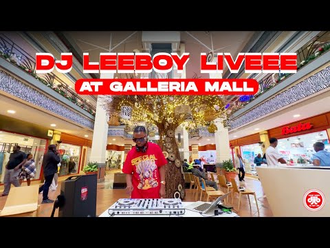 DJ LEEBOY Live Set at Galleria Mall NBO | Global Vibes DJ Mix 2026