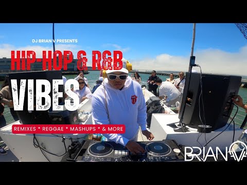 DJ BRIAN V. - HIP HOP - R&B - REMIXES - REGGAE - MASHUPS - LIVE DJ SET ON THE SF BAY