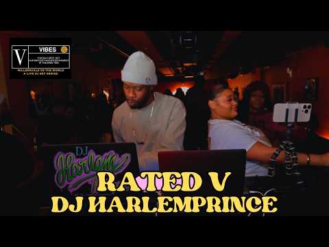 Rated V for Vibes | Hip-Hop & R&B Live DJ Set by DJ HarlemPrince at Art Activated (Washington, D.C.)