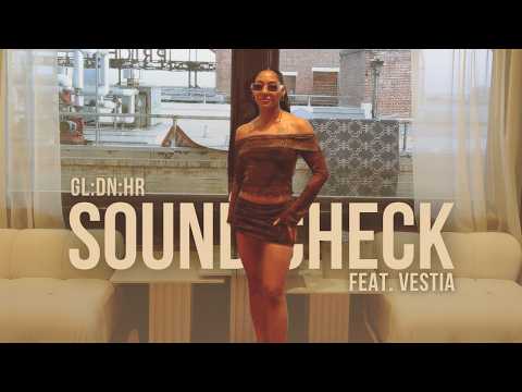 GLDNHR | SoundCheck feat. Vestia | R&B, HIP-HOP, DANCE, AFRO-HOUSE MASHUPS