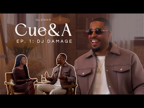 GLDNHR Cue&A | Ep. 1: DJ Damage