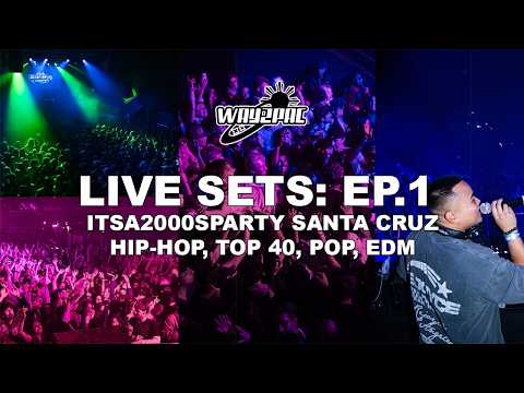 WAY2PAC | ITSA2000SPARTY SANTA CRUZ 🔥 Y2K LIVE DJ SET – Hip-Hop • Top 40 • Pop • EDM