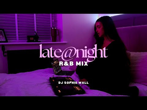 Late Night R&B Mix 🌙 | Drake, SZA, Brent Faiyaz, Summer Walker | late@night vol 10