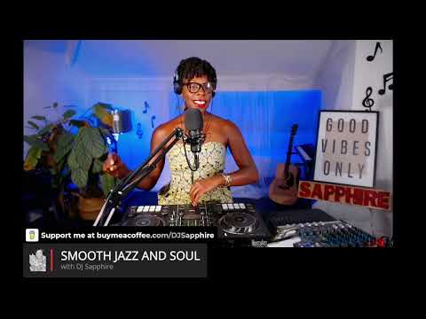 Smooth Jazz and Soul with DJ Sapphire on 3 August 2026