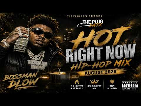 🔥 HOT RIGHT NOW HIP-HOP MIX | August 2026
