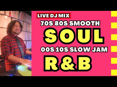 【SOUL / R&B Live DJ Set】 | Smooth Jazz | Smooth Night | 70s〜2025 | BAR soulon Yokohama