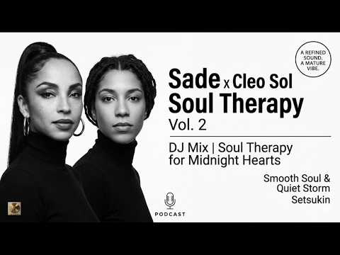 Sade x Cleo Sol DJ Mix – Soul Therapy for Midnight Hearts | Smooth Soul & Quiet Storm