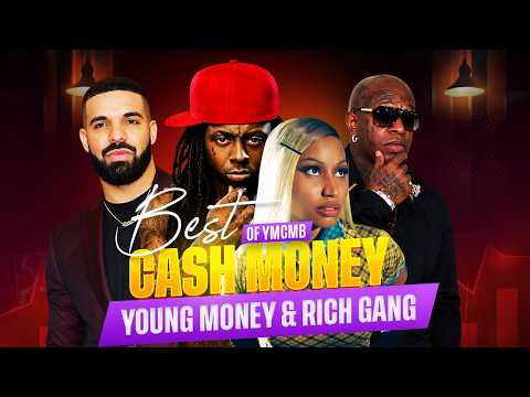 Best Of Young Money, Cash Money & Rich Gang Mix | Lil Wayne, Drake, Nicki Minaj, Tyga & More.