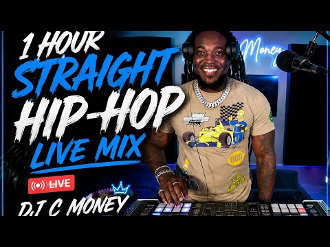 1 Hour Straight Hip Hop LIVE Mix 🔥  DJ C Money