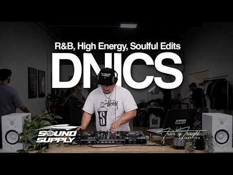 DNICS | R&B, HIGH ENERGY, SOULFUL EDITS | Warehouse DJ Mix