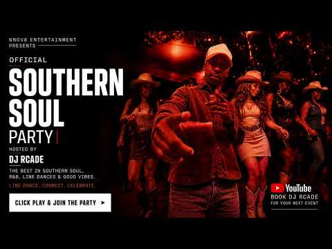 Official Southern Soul Party | Southern Soul, R&B & Line Dance Mix | DJ RCADE