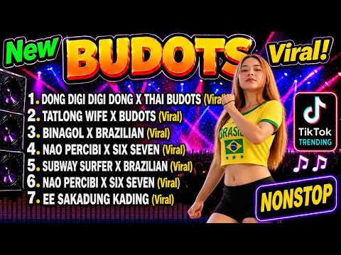 NEW VIRAL BUDOTS  REMIX 2026 - NONSTOP TIKTOK DANCE TREND PARTY MIX