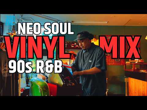Neo Soul & 90s R&B Vinyl Mix 作業用・ドライブ・チルタイムのお供に