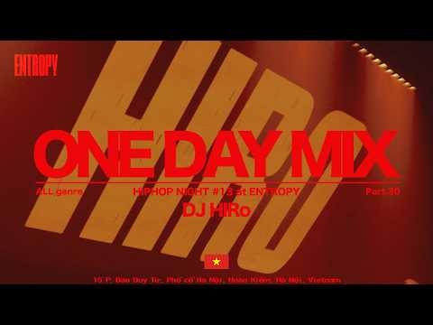 DJHIRo in 🇻🇳【HIPHOP,POP,】Live DJ MIX
