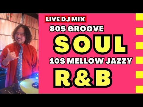【SOUL / R&B Live DJ Set】 | Jazzy, AOR | Mellow Groove | 70s〜2025 | BAR soulon Yokohama