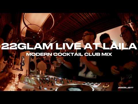 22GLAM LIVE AT LAILA | MIAMI BASS, LATIN, AFRO, JERSEY, HIPHOP, EDITS