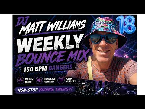 DJ Matt Williams – Weekly Bounce Mix 2nd September 26 🔥🔥 150 BPM Bounce Bangers
