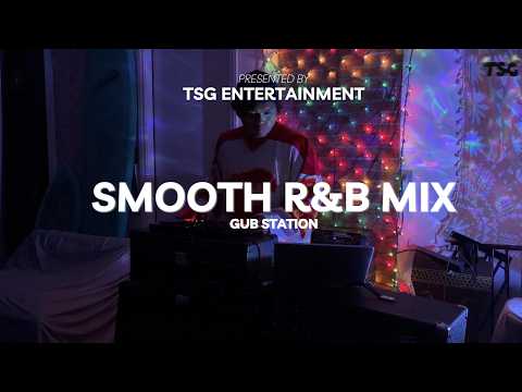 DJ GUB I R&B, THROWBACKS, EDITS, HIPHOP MIX I TSG ENTERTAINMENT